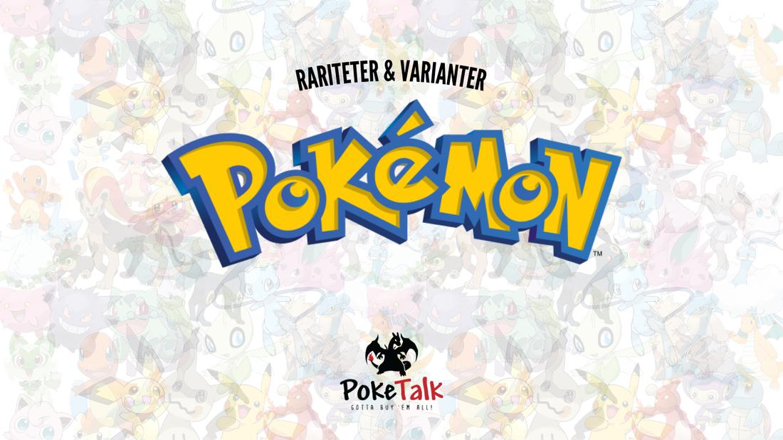Guide till Pokemon kortens Rariteter och Varianter