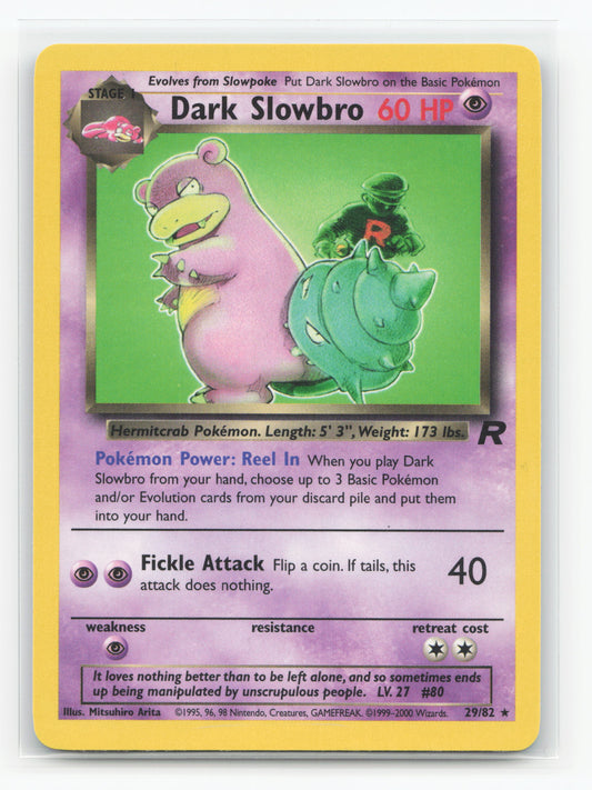 Dark Slowbro 29/82 - Team Rocket