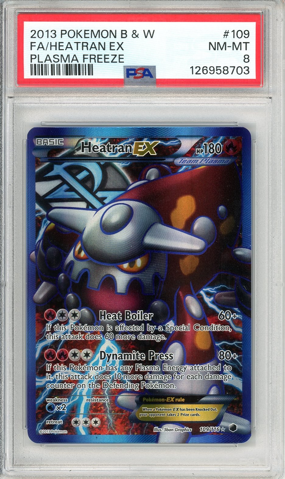 PSA 8 Heatran-EX 109/116 - Plasma Freeze