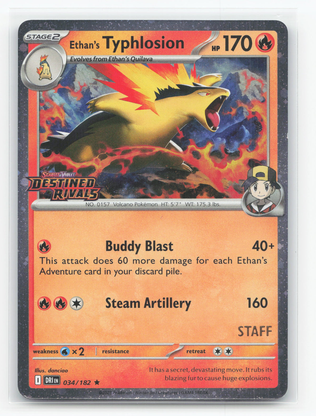 Ethan's Typhlosion (Staff Promo) 034/182 - Destined Rivals